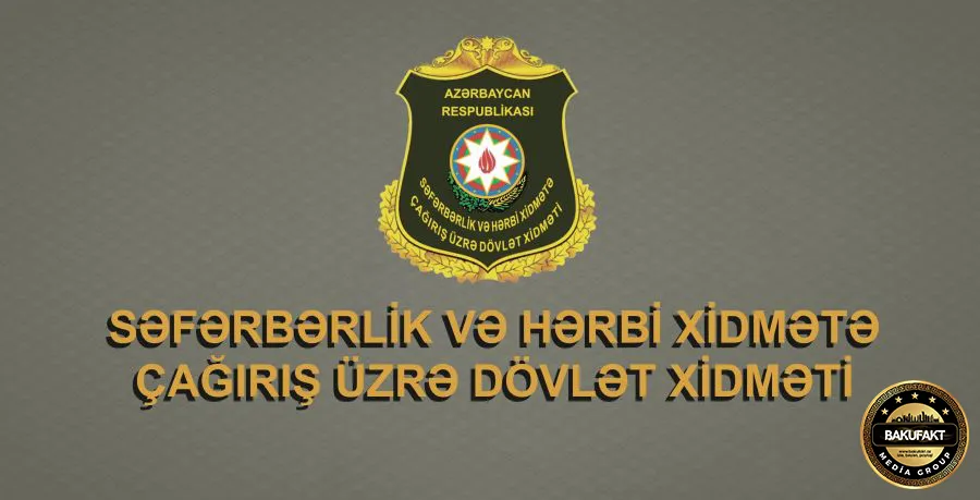 Səfərbərlik Xidməti məlumat yaydı